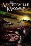 The Victorville Massacre (2011)