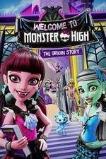 Monster High: Welcome to Monster High (2016)