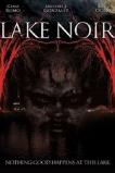 Lake Noir (2013)