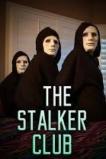 The Stalker Club (2017)