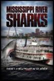 Mississippi River Sharks (2017)