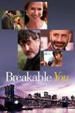 Breakable You (2017)