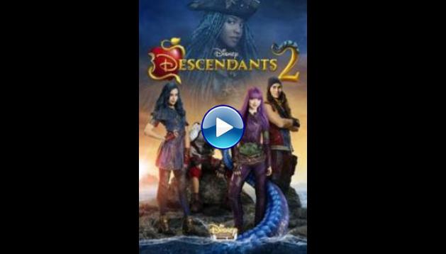 Descendants 2 (2017)