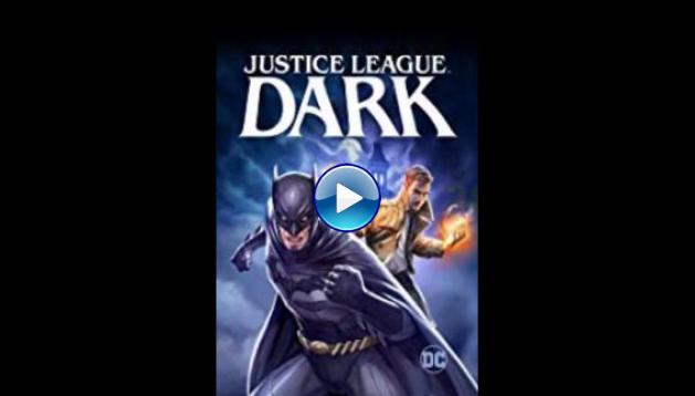 Justice League Dark (2017)