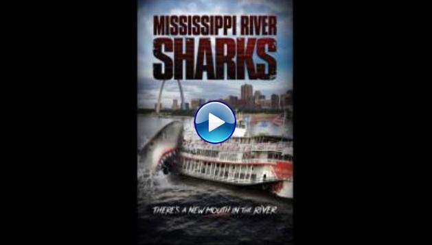 Mississippi River Sharks (2017)