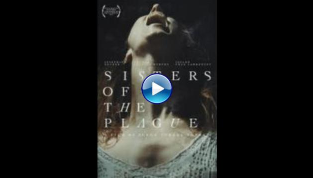 Sisters of the Plague (2015)