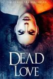 Dead Love (2018)