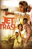 Jet Trash (2016)