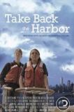 Take Back the Harbor (2018)