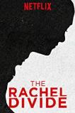 The Rachel Divide (2018)