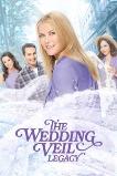 The Wedding Veil Legacy (2022)