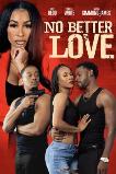 No Better Love (2022)