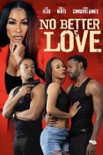 No Better Love (2022)