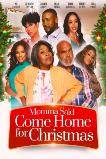 Momma Said Come Home for Christmas (2023)