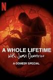 A Whole Lifetime with Jamie Demetriou (2023)