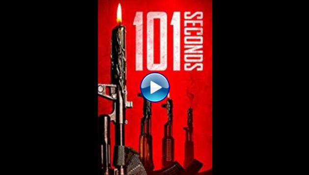 101 Seconds (2018)