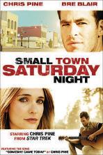 Small Town Saturday Night (2010)