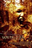 Wrong Turn 2: Dead End (2007)