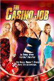 The Casino Job (2009)