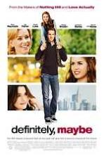 Definitely, Maybe (2008)