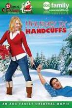 Holiday in Handcuffs (2007)