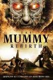 The Mummy Rebirth (2019)