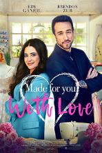 Made for You, with Love (2019)