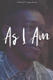 As I Am (2020)