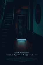 There Comes a Knocking (2019)