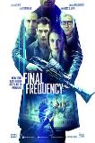 Final Frequency (2021)