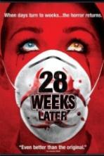 28 Weeks Later (2007)