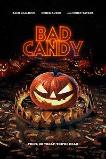 Bad Candy (2020)