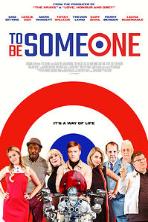 To Be Someone (2020)