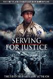 Serving for Justice: The Story of the 333rd Field Artillery Battalion (2020)