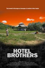 Hotel Brothers (2020)