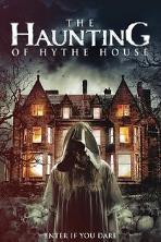 The Haunting of Hythe House (2021)