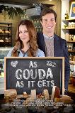 As Gouda as it Gets (2020)