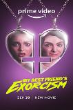 My Best Friend�s Exorcism (2022)