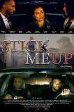 Stick Me Up (2021)