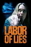 Labor of Lies (2021)