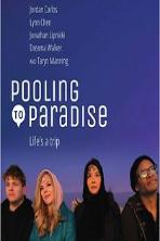 Pooling to Paradise (2021)