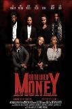 For the Love of Money (2021)