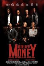 For the Love of Money (2021)