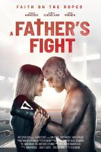 A Father's Fight (2021)