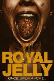 Royal Jelly (2021)