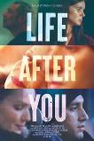 Life After You (2022)