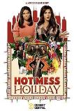 Hot Mess Holiday (2021)