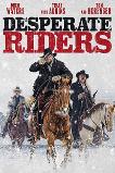 The Desperate Riders (2022)