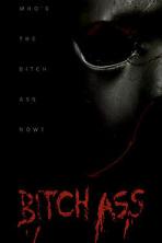 Bitch Ass (2022)