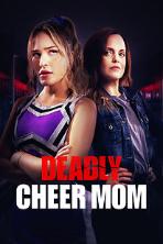 Deadly Cheer Mom (2022)